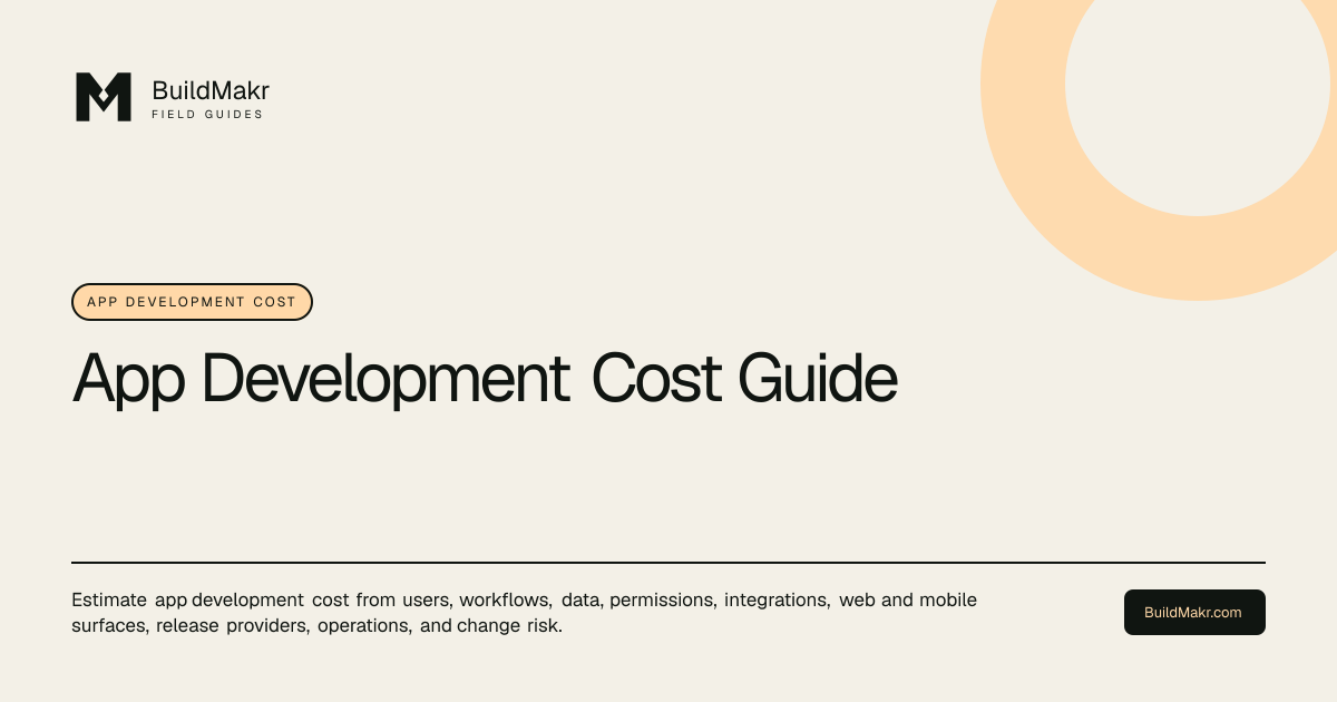 BuildMakr guide: App Development Cost Guide